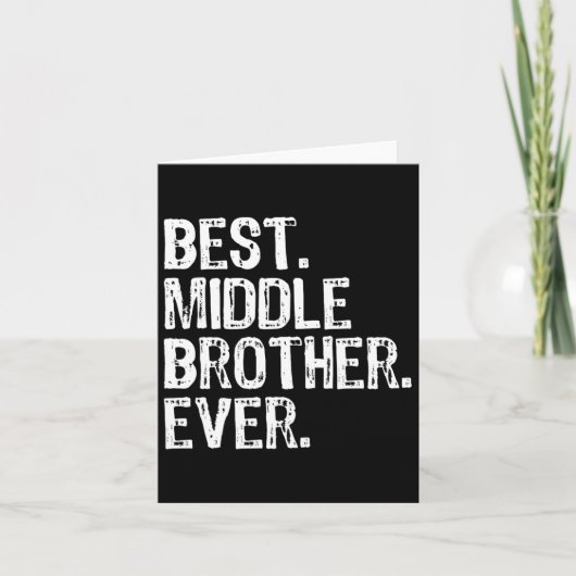 Beste middelste broer ooit grappig kaart (Voorkant)
