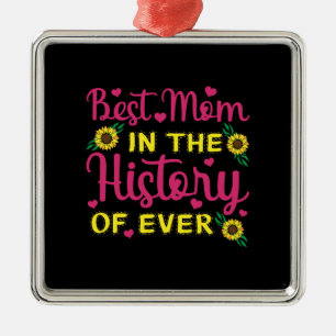 Beste moeder in de geschiedenis van ooit metalen ornament