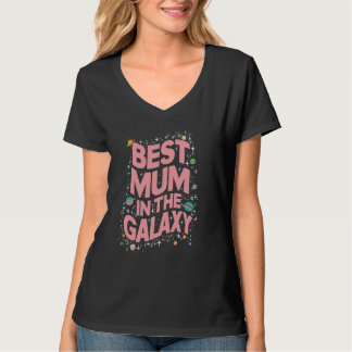 Beste moeder in de melkweg - Moederdag Cadeau - Mu T-shirt