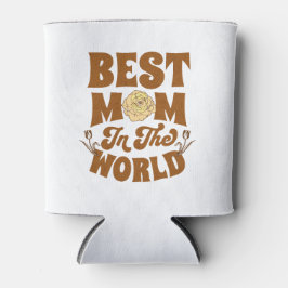 Beste moeder in de wereld blikjeskoeler