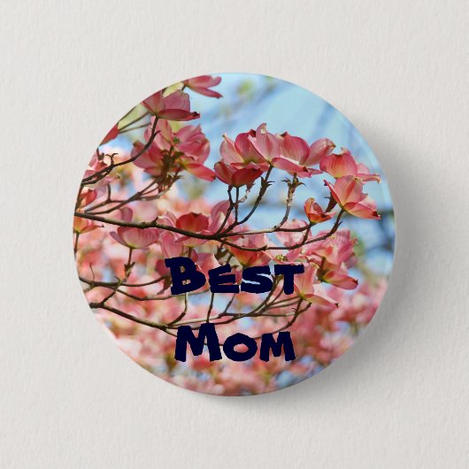 Beste Moeder! knopen Roze Dogwood Slogan Knopen Ronde Button 5,7 Cm (Voorkant)