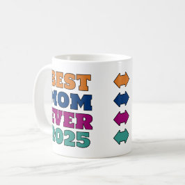 Beste moeder ooit 2025 - Aangepast jaar en foto Koffiemok