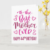 Beste moeder ooit 44e verjaardag typografie in roz kaart (Gele Bloem)