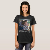 Beste Moeder Ooit, Aangepaste foto Moederdag Gesch T-shirt (Voorkant volledig)
