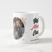Beste Moeder Ooit Aangepaste Foto & Naam Grote Koffiekop (Voorkant rechts)