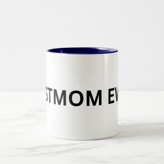 Beste moeder ooit aangepaste Mok - gepersonaliseer (Center)