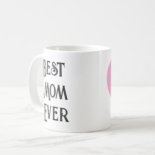 Beste moeder ooit alleen-tekst Mok - aangepaste na (Voorkant links)