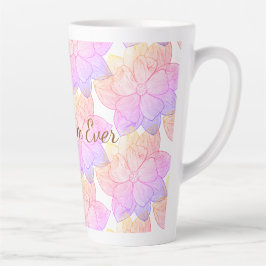 "Beste Moeder Ooit" Artistieke Bloemrijke Latte Mo Mok