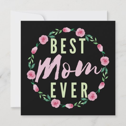 BESTE MOEDER Ooit- BESTE BLOEMENISTERS MOEDERDAG Kaart (Voorkant)