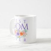 Beste moeder ooit bloeit, Moederdag Quote Koffiemok (Voorkant links)