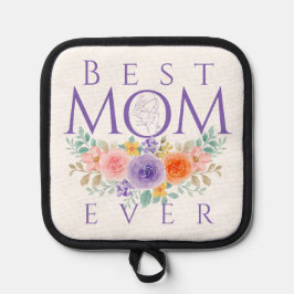 Beste moeder ooit bloeit, Moederdag Quote Pannenlap