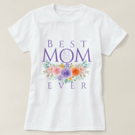 Beste moeder ooit bloeit, Moederdag Quote T-shirt