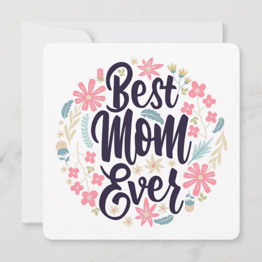 Beste Moeder Ooit Bloem Feestdagenkaart (Voorkant)
