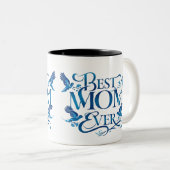Beste moeder ooit - Bloemen en Bluebird Moederdag Tweekleurige Koffiemok (Voorkant rechts)