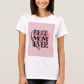 Beste moeder ooit bloemen en roze hart t-shirt (Voorkant)