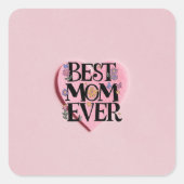 Beste moeder ooit bloemen en roze hart vierkante sticker (Voorkant)