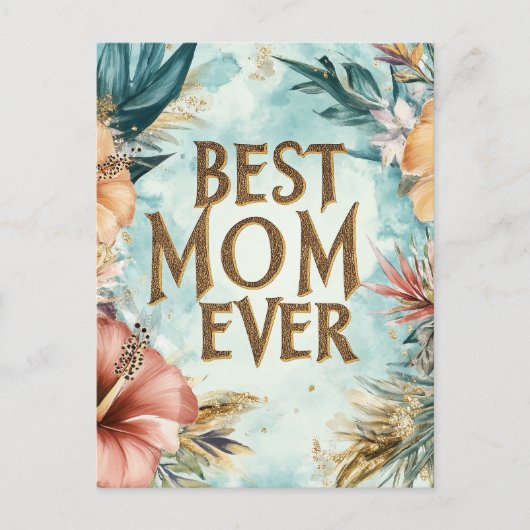Beste moeder ooit bloemen Moederdag vakantie Brief Feestdagenkaart (Voorkant)