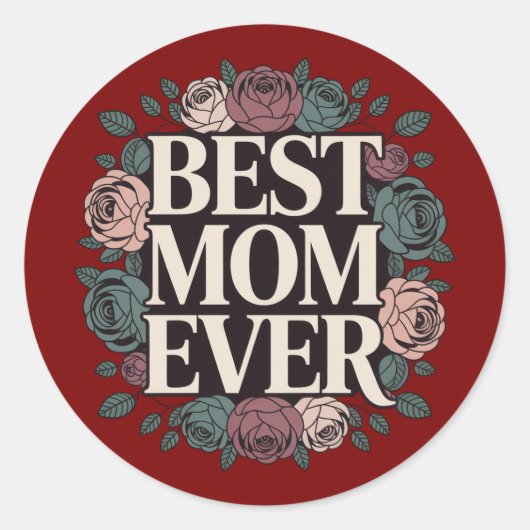 Beste Moeder Ooit Bloemsticker Ronde Sticker (Voorkant)