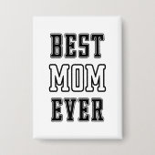 Beste moeder ooit button (Voorkant)
