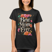 Beste moeder ooit - De perfecte moeder T-shirt (Voorkant)