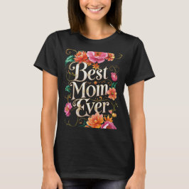 Beste moeder ooit - De perfecte moeder T-shirt
