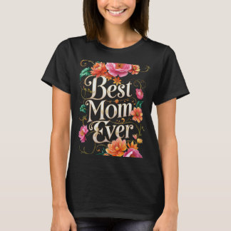 Beste moeder ooit - De perfecte moeder T-shirt