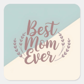 Beste moeder ooit - Elegant Mint en Cream Design Vierkante Sticker