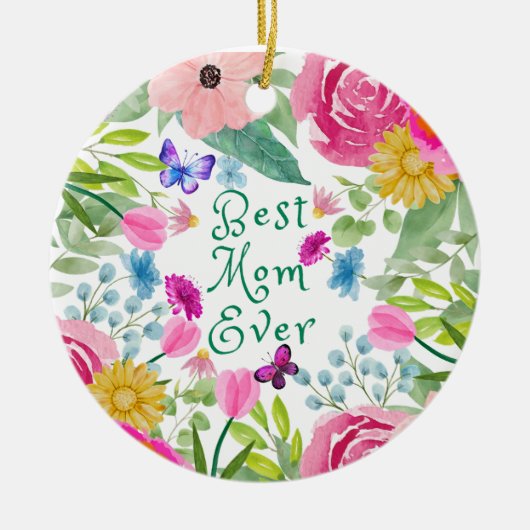 Beste moeder ooit florale botanische script Moeder Keramisch Ornament (Voorkant)