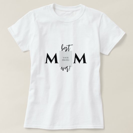 Beste moeder ooit foto en tekst Moederdag T-shirt (Design voorkant)