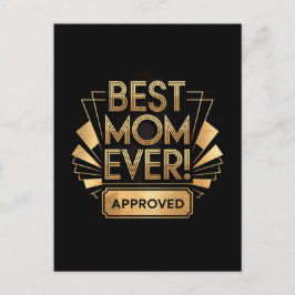 Beste Moeder Ooit, Goedgekeurd - Gouden Tekst Ontw Briefkaart