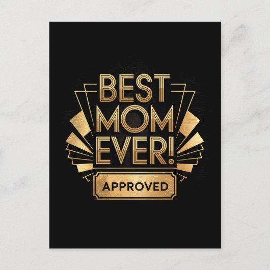 Beste Moeder Ooit, Goedgekeurd - Gouden Tekst Ontw Briefkaart (Voorkant)