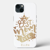 Beste Moeder Ooit Goud Aangepaste Naam Moederdag C Case-Mate iPhone Case (Achterkant)