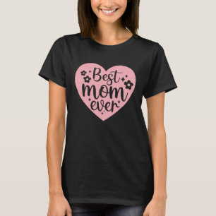 Beste moeder ooit - Hart T-shirt