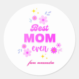 Beste moeder ooit - hartelijk & stijlvol ontwerp ronde sticker