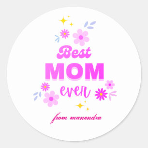 Beste moeder ooit - hartelijk & stijlvol ontwerp ronde sticker
