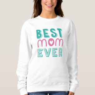 Beste moeder ooit Hoodie Trui