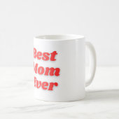 Beste moeder ooit koffie Mok - Perfect Gift (Voorkant rechts)