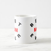 Beste moeder ooit koffiemok (Center)