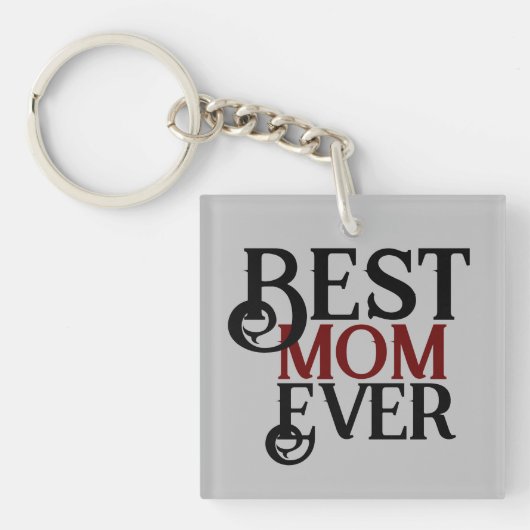 beste moeder ooit, mammie mama, gewoon cadeau sleutelhanger (voorkant)