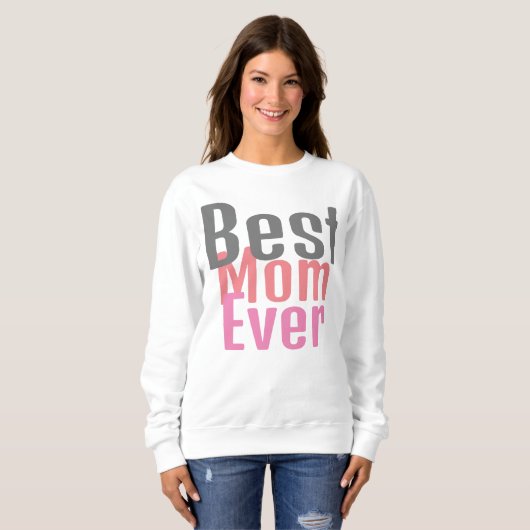 beste moeder ooit, mammie mama, gewoon cadeau trui (Voorkant volledig)