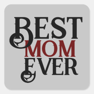 beste moeder ooit, mammie mama, gewoon cadeau vierkante sticker