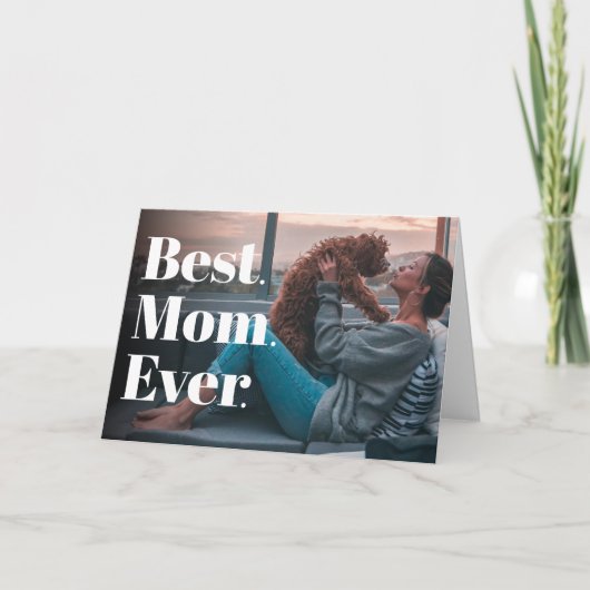 Beste Moeder Ooit Modern Persoonlijk Foto Kaart (Voorkant)