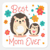 Beste moeder ooit, moeder en Baby egel Vierkante Sticker (Voorkant)