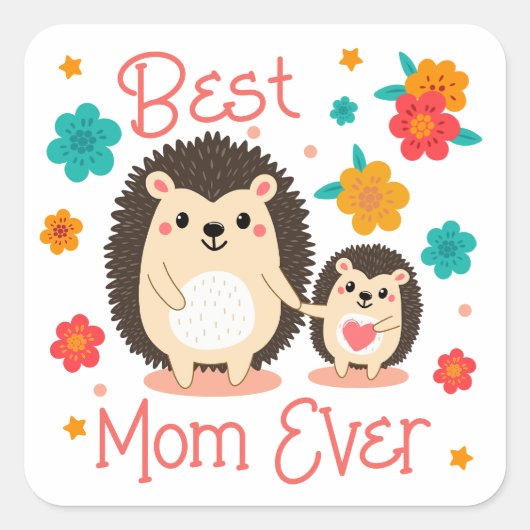 Beste moeder ooit, moeder en Baby egel Vierkante Sticker (Voorkant)