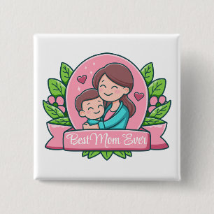 Beste Moeder Ooit, Moeder En Kind, Op Maat Gemaakt Vierkante Button 5,1 Cm
