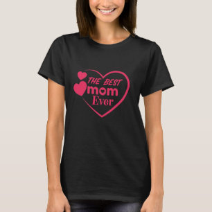 Beste Moeder Ooit Moederdag Cadeau Idee T-shirt