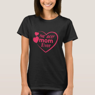 Beste Moeder Ooit Moederdag Cadeau Idee T-shirt