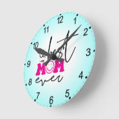 Beste moeder ooit Moederdag Design-63344 Ronde Klok (Hoek)