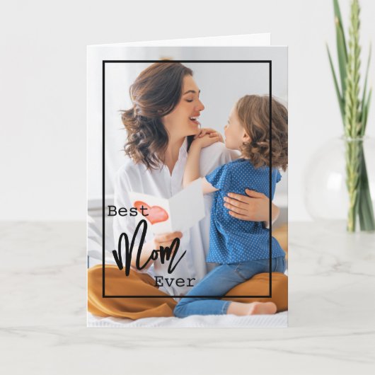 Beste moeder ooit | Moederdag foto kaart (Voorkant)