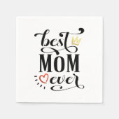 Beste moeder ooit Moederdag Quote | Papieren Serve Servet (Voorkant)